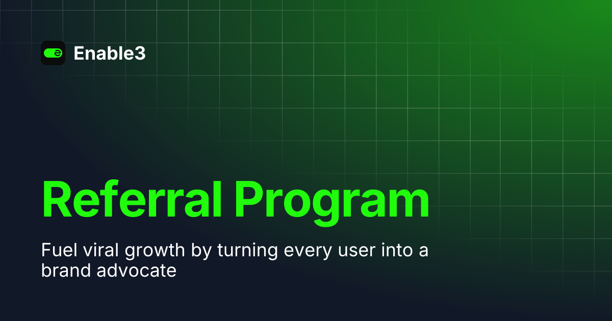 Referral Program | Enable3